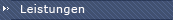 Leistungen